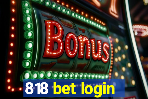 818 bet login